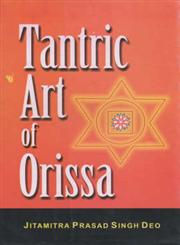 Tantric Art of Orissa,8178350416,9788178350417