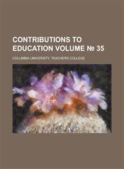 Contributions to education Volume № 35,1234240645,9781234240646