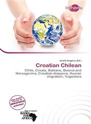 Croatian Chilean,613846964X,9786138469643