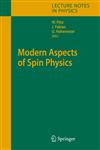Modern Aspects of Spin Physics,3540385908,9783540385905