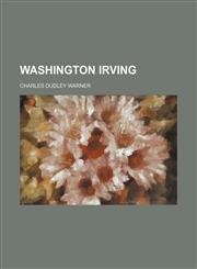 Washington Irving,1458949176,9781458949172