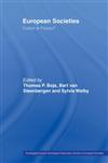 European Societies: Fusion or Fission? (Routledge/European Sociological Association Studies in European Socities),0415463289,9780415463287
