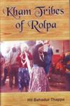 Kham Tribes of Rolpa,8177695827,9788177695823