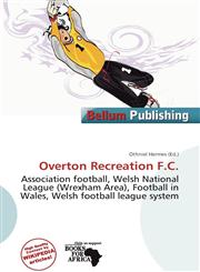 Overton Recreation F.C.,6200294968,9786200294968