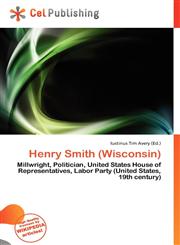 Henry Smith (Wisconsin),613688027X,9786136880273