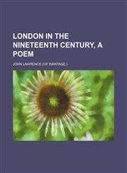 London in the Nineteenth Century, a Poem,1151442844,9781151442840