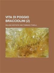 Vita Di Poggio Bracciolini (2 ),1151700452,9781151700452