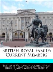 British Royal Family Current Members,1171172486,9781171172482