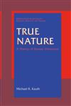 True Nature A Theory of Sexual Attraction,1461543010,9781461543015