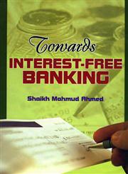 Towards Interest-Free Banking,8174354530,9788174354532