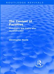 Contest of Faculties Philosophy and Theory After Deconstruction 1st Edition,0415573114,9780415573115