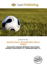 Jackie Carr (Footballer Born 1892),6136659824,9786136659824