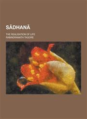 S Dhan; The Realisation of Life,1230208216,9781230208213