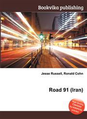 Road 91 (Iran),551121874X,9785511218748