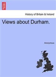 Views about Durham.,1241327769,9781241327767