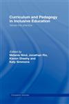 Curriculum and Pedagogy in Inclusive Education Values Into Practice,041535207X,9780415352079