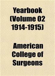 Yearbook (Volume 02 1914-1915),1153259109,9781153259101