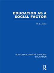 Education as a Social Factor,0415504341,9780415504348