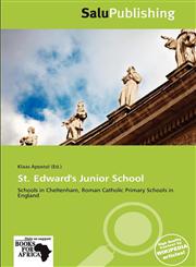 St. Edward's Junior School,6139394457,9786139394456