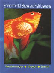 Environmental Stress and Fish Diseases,8185375534,9788185375533