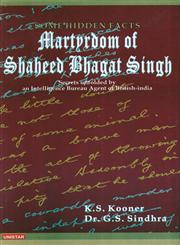 Some Hidden Facts Martyrdom of Shaheed Bhagat Singh