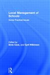 Local Management of Schools Some Practical Issues,0415049989,9780415049986