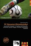 FC Dynamo Khmelnytskyi,6200278431,9786200278432