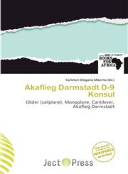 Akaflieg Darmstadt D-9 Konsul,6200968993,9786200968999