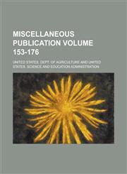 Miscellaneous Publication Volume 153-176,1234061015,9781234061012