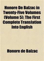 Honoré De Balzac in Twenty-Five Volumes (Volume 5); The First Complete Translation Into English,1152319868,9781152319868