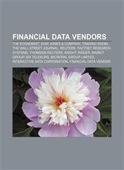 Financial data vendors The Economist, Dow Jones & Company, Trading room, The Wall Street Journal, Reuters, FactSet Research Systems,1233087452,9781233087457
