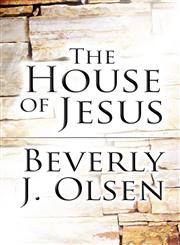 The House of Jesus,1462657680,9781462657681