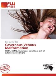 Cavernous Venous Malformation,620055546X,9786200555465