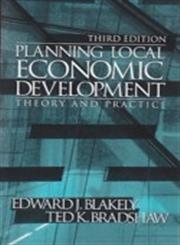 Planning Local Economic Development Theory and Practice 3rd Edition, South Asian Second Printing,8178292904,9788178292908