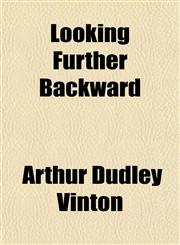 Looking Further Backward,1152187295,9781152187290