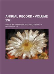 Annual Record (Volume 237),1154575004,9781154575002