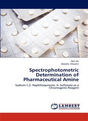 Spectrophotometric Determination of Pharmaceutical Amine,3659273694,9783659273698