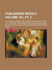 Publishers Weekly Volume 101, pt. 2,1236945549,9781236945549