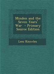 Minden and the Seven Years' War  - Primary Source Edition,1295753243,9781295753246