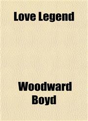 Love Legend,115239617X,9781152396173