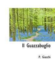 Il Guazzabuglio,1110478747,9781110478743