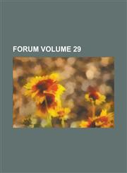 Forum Volume 29,1236940571,9781236940575