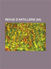 Revue D'Artillerie (64),1234613409,9781234613402