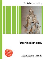 Deer in Mythology,5512392921,9785512392928