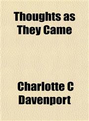 Thoughts as They Came,1152066749,9781152066748