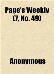 Page's Weekly (7, No. 49),115247667X,9781152476677