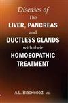 Diseases of the Liver, Pancreas and Ductless Glands with their Homoeopathic Treatment,8131910342,9788131910344