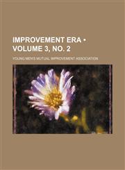 Improvement Era (Volume 3, no. 2),1154306399,9781154306392