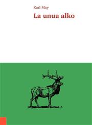 La Unua Alko,3844816453,9783844816457