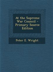 At the Supreme War Council,128971259X,9781289712594